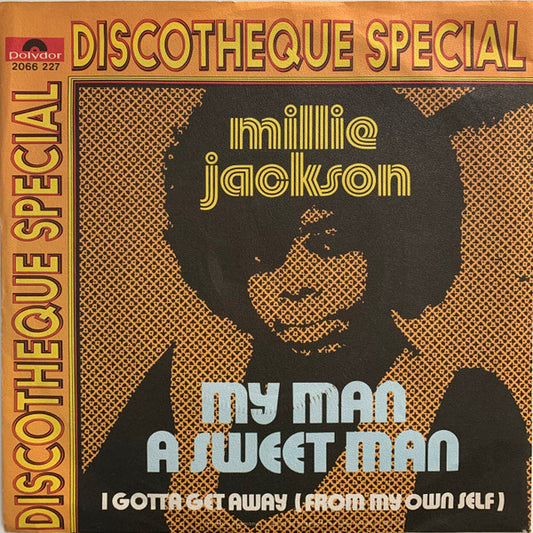 Millie Jackson : My Man A Sweet Man (7")