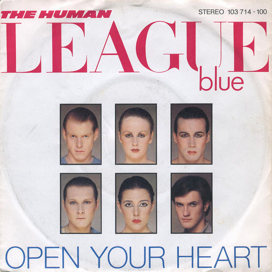 Human League, The : Open Your Heart (7",Single,45 RPM)