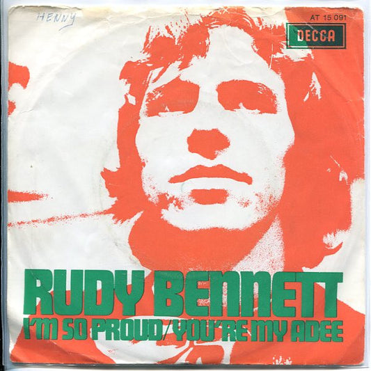 Rudy Bennett : I'm So Proud / You're My Adee (7",45 RPM,Single,Mono)