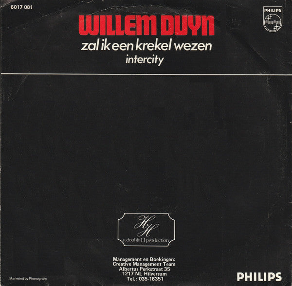 Willem Duyn : Zal Ik Een Krekel Wezen (7",45 RPM,Single,Stereo)
