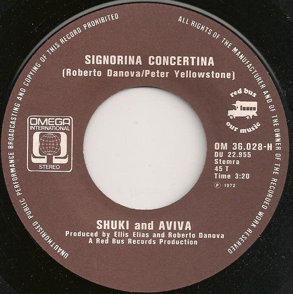 Shuky & Aviva : Signorina Concertina / I'll Never Let You Go (7",45 RPM,Single)