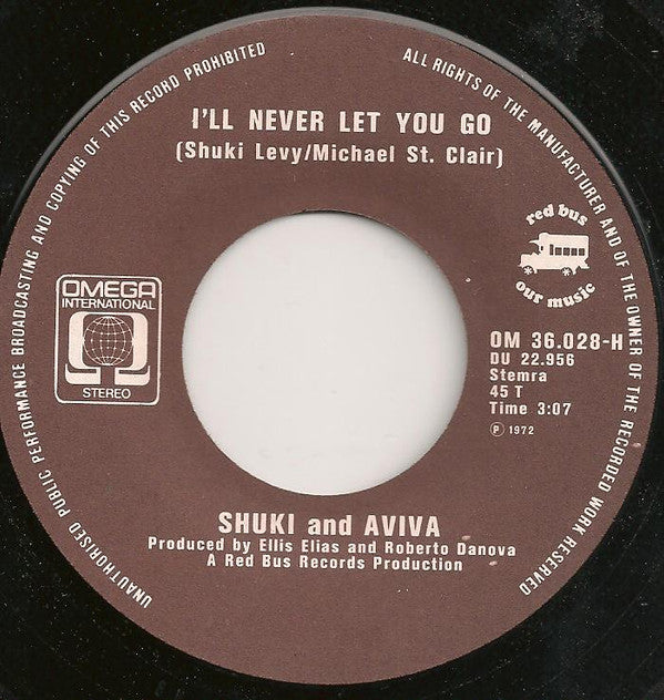 Shuky & Aviva : Signorina Concertina / I'll Never Let You Go (7",45 RPM,Single)