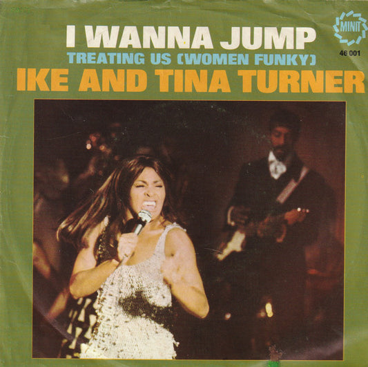 Ike & Tina Turner : I Wanna Jump (7",45 RPM,Single)
