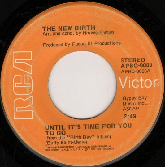 New Birth : Until It's Time For You To Go (7",45 RPM,Single)