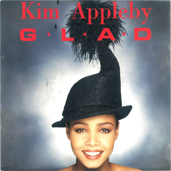 Kim Appleby : G.L.A.D. (7",45 RPM,Single,Stereo)