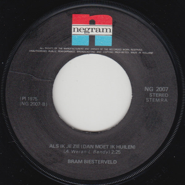 Bram Biesterveld : Oh Schoone Vrouw (7",Single,Stereo)