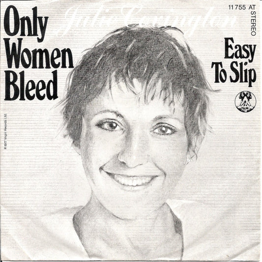 Julie Covington : Only Women Bleed (7",45 RPM,Single)