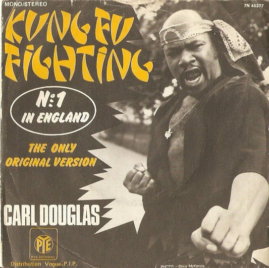 Carl Douglas : Kung Fu Fighting (7",Single,45 RPM)
