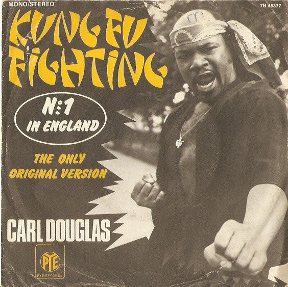 Carl Douglas : Kung Fu Fighting (7",Single,45 RPM)