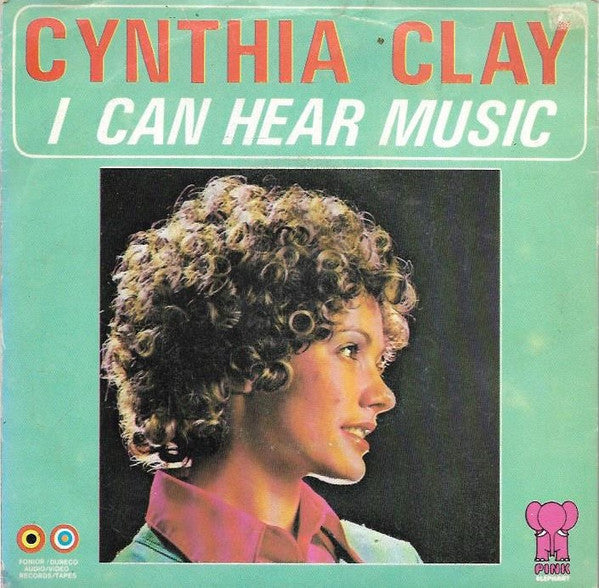 Cynthia Clay : I Can Hear Music (7",45 RPM,Single)