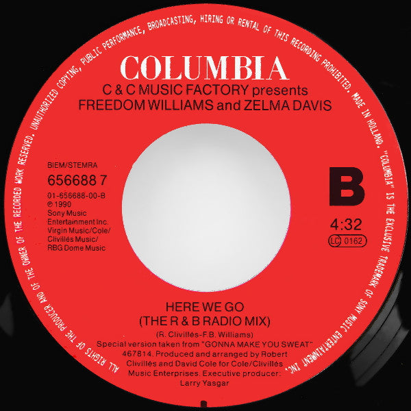 C + C Music Factory Presents Freedom Williams And Zelma Davis : Here We Go (7",45 RPM,Single)