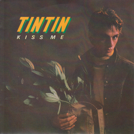 Tin Tin (4) : Kiss Me (7",Single)