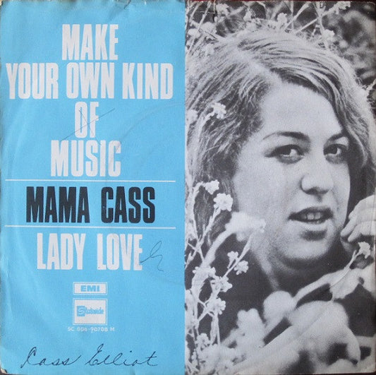 Cass Elliot : Make Your Own Kind Of Music (7",Single)