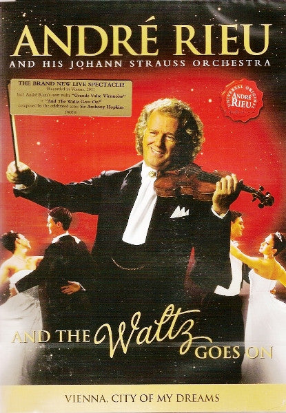 André Rieu And Johann Strauß Orchestra : And The Waltz Goes On - Vienna, City Of My Dreams (DVD-Video,NTSC)