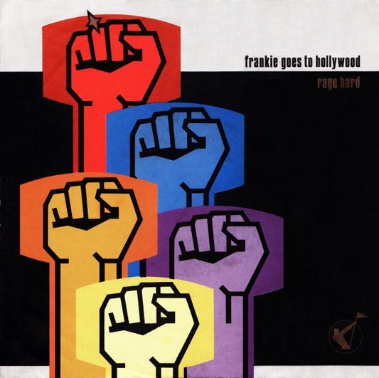 Frankie Goes To Hollywood : Rage Hard (7",45 RPM,Single,Stereo)