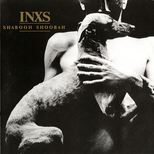INXS : Shabooh Shoobah (Album,Reissue)