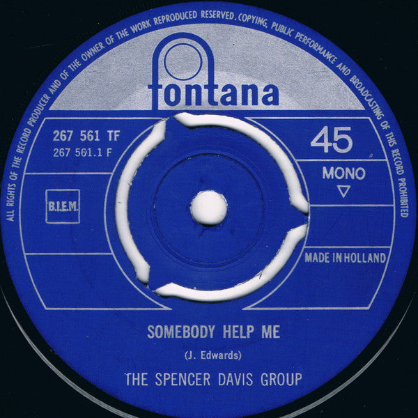 Spencer Davis Group, The : Somebody Help Me / Stevie's Blues (7",45 RPM,Single,Mono)