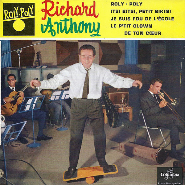 Richard Anthony (2) : Roly - Poly (7",45 RPM,EP)