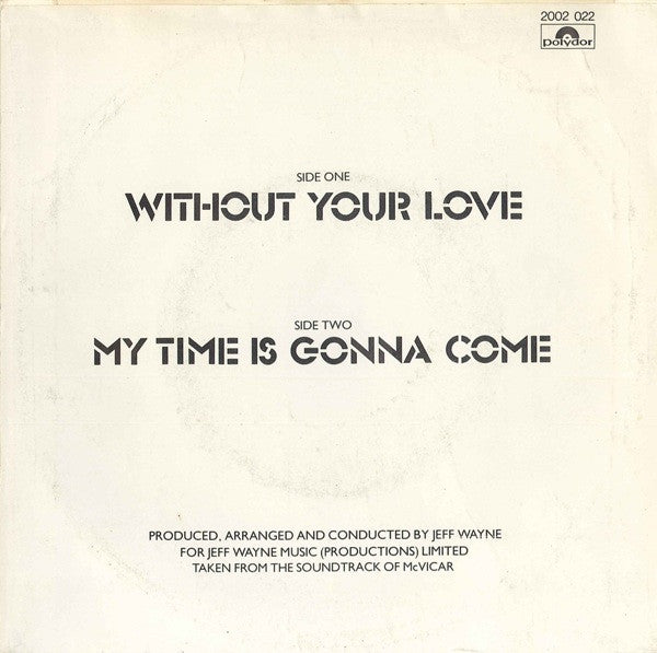 Roger Daltrey : Without Your Love (7",45 RPM,Single,Stereo)