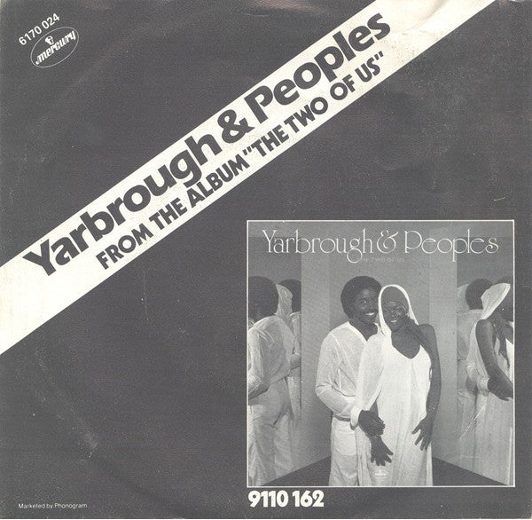 Yarbrough & Peoples : Don't Stop The Music (7",45 RPM,Stereo)