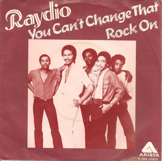 Raydio : You Can't Change That (7",45 RPM,Single)