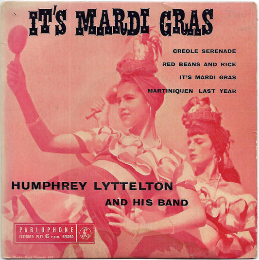 Humphrey Lyttelton And His Band : It's Mardi Gras (7",EP)