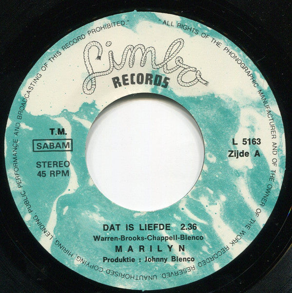 Marilyn (20) : Dat Is Liefde (7",Single)