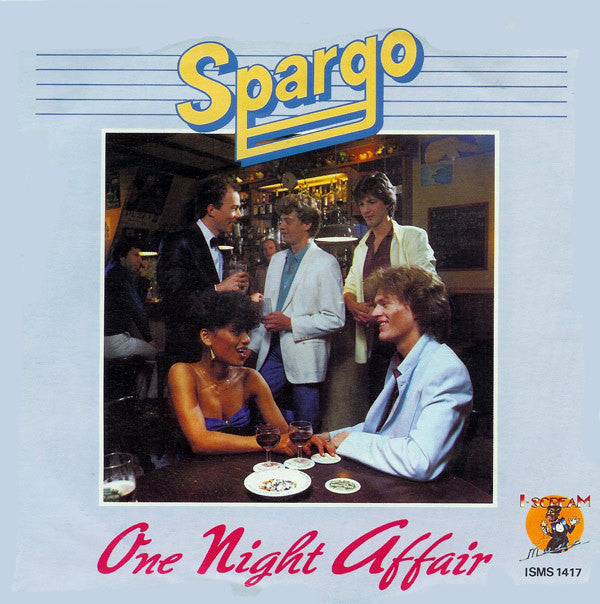Spargo : One Night Affair (7",45 RPM,Single)