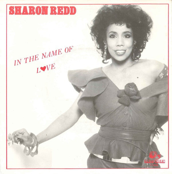 Sharon Redd : In The Name Of Love (7",45 RPM)