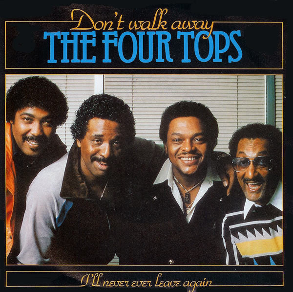 Four Tops : Don't Walk Away (7",45 RPM,Single)