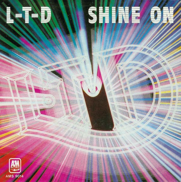 L.T.D. : Shine On (7",45 RPM)