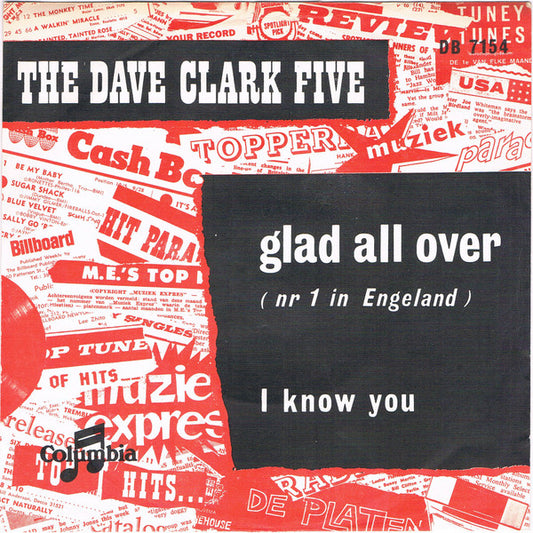 The Dave Clark Five : Glad All Over (7", Single, Mono)