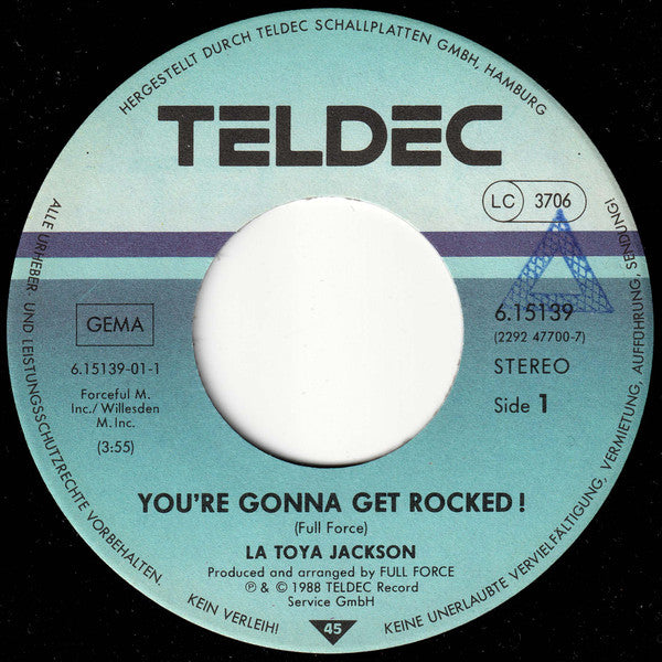 La Toya Jackson : You're Gonna Get Rocked  (7",45 RPM,Single)