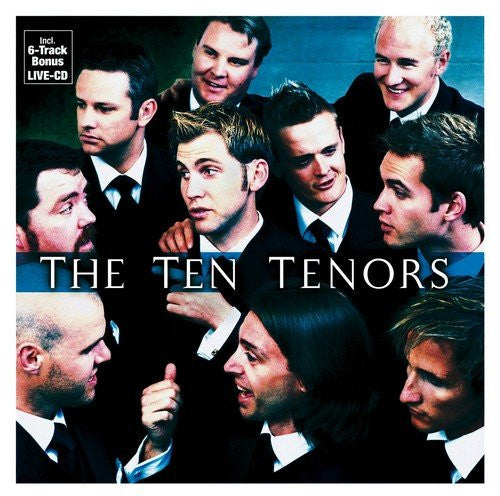 Ten Tenors, The : Larger Than Life (Album)