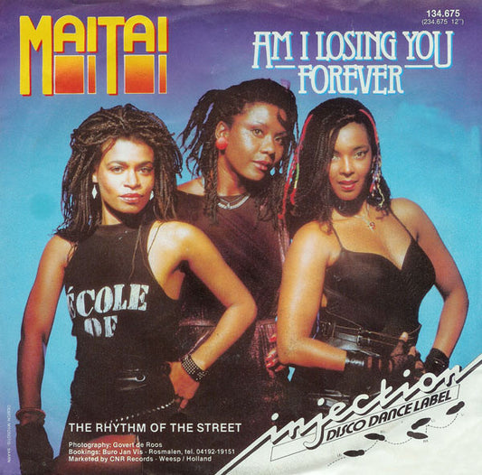 Mai Tai : Am I Losing You Forever (7",Single,45 RPM)