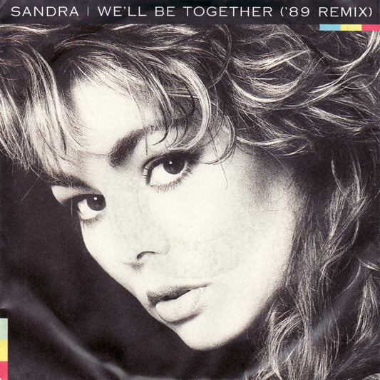 Sandra : We'll Be Together ('89 Remix) (7",45 RPM,Single,Stereo)