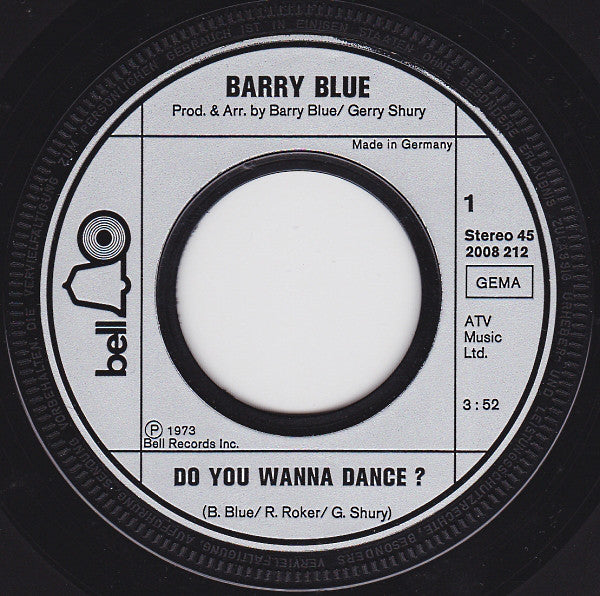 Barry Blue : Do You Wanna Dance ? (7",45 RPM,Single,Stereo)