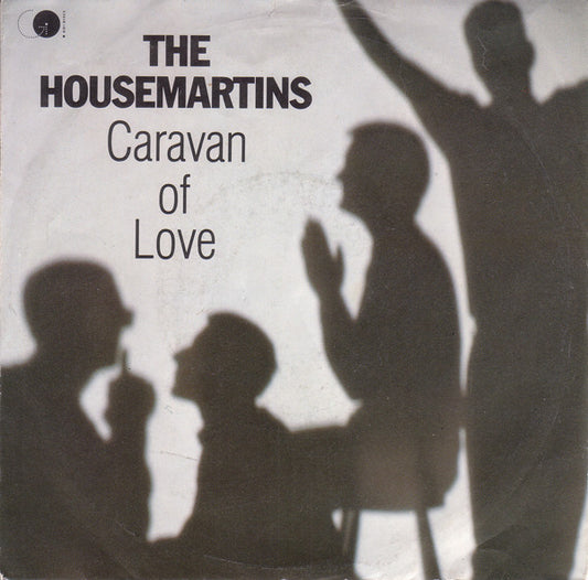 Housemartins, The : Caravan Of Love (7",45 RPM,Single,Stereo)