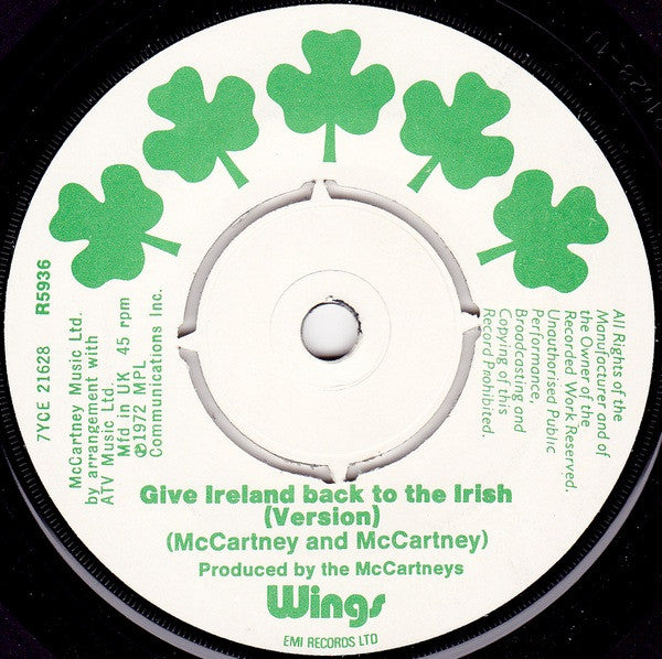 Wings (2) : Give Ireland Back To The Irish (7",Single,45 RPM,Repress)