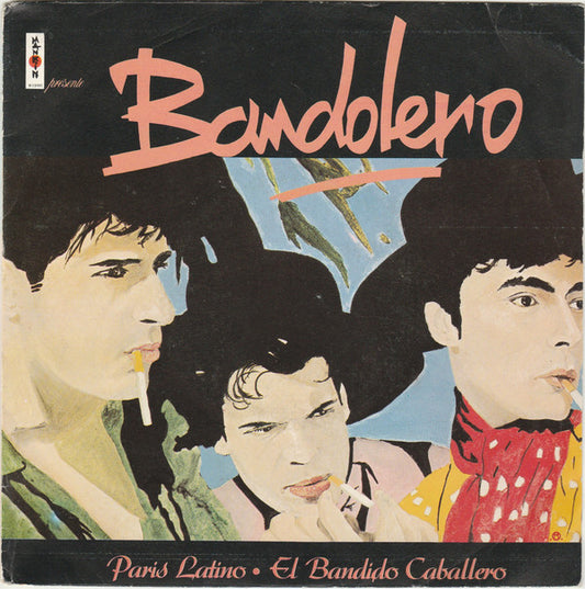 Bandolero : Paris Latino / El Bandido Caballero (7",45 RPM,Single,Stereo)