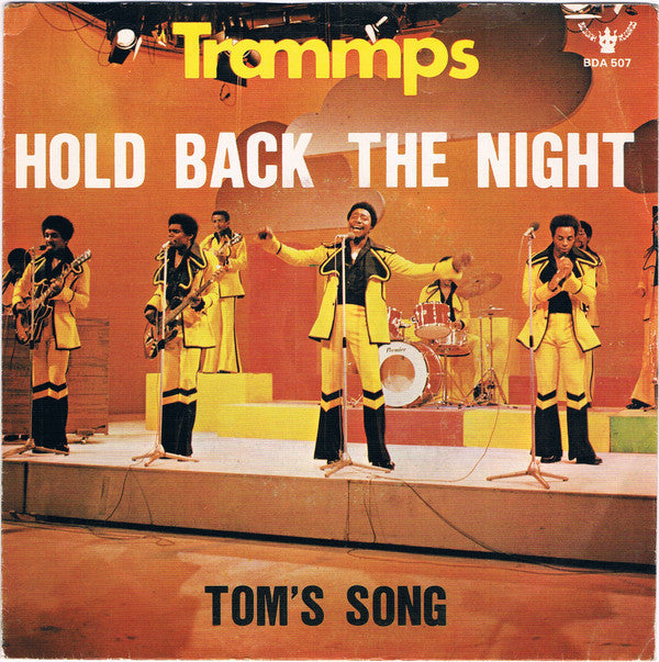 Trammps, The : Hold Back The Night (7",45 RPM,Single)