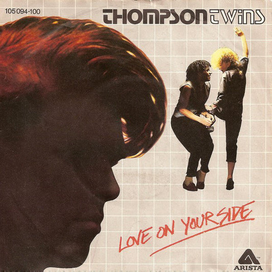 Thompson Twins : Love On Your Side (7",Single,45 RPM)