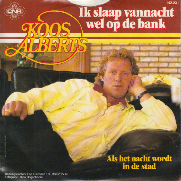 Koos Alberts : Ik Slaap Vannacht Wel Op De Bank  (7",45 RPM,Single,Stereo)