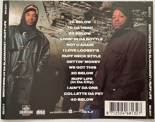 Brothers Uv Da Blakmarket : Ruff Life (Album)