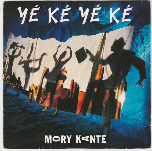 Mory Kanté : Yé Ké Yé Ké (7",45 RPM,Single)