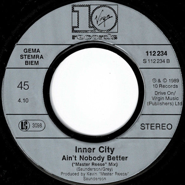Inner City : Ain't Nobody Better (7",45 RPM,Single,Stereo)