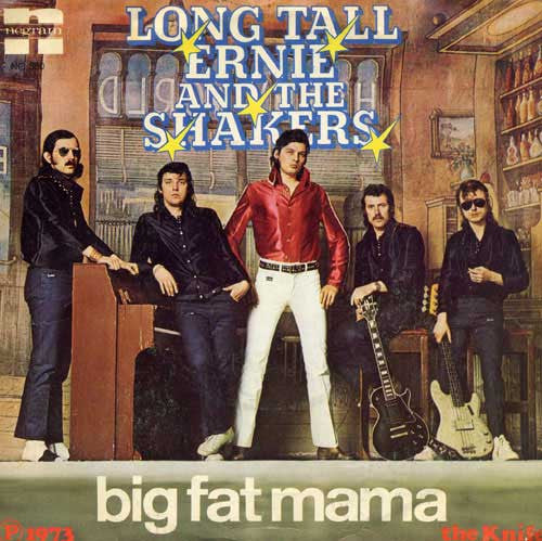 Long Tall Ernie And The Shakers : Big Fat Mama (7",45 RPM,Single)