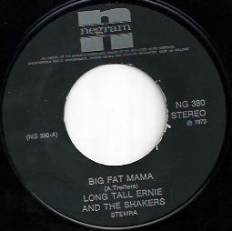 Long Tall Ernie And The Shakers : Big Fat Mama (7",45 RPM,Single)