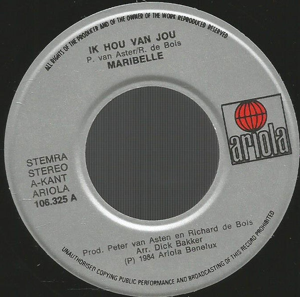 Maribelle : Ik Hou Van Jou / Maar Vanavond (7",Single,45 RPM)