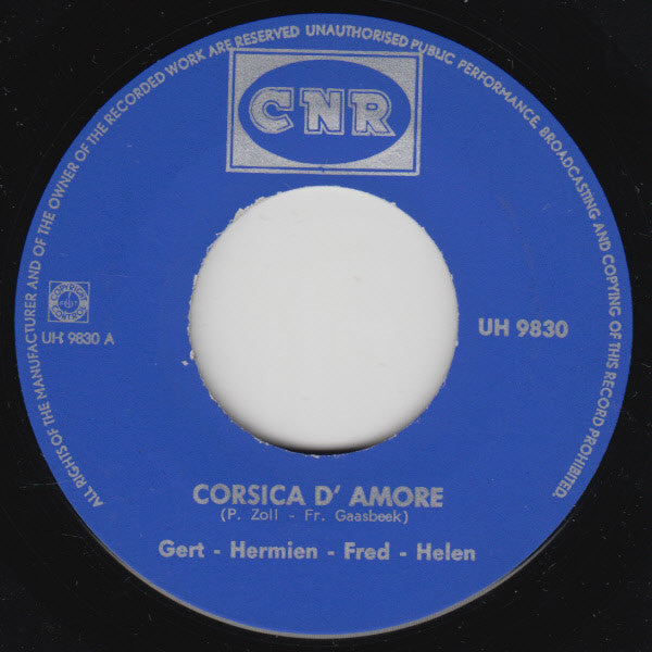 Gert Timmerman, Hermien Timmerman, Helen Werkman En Fred Gaasbeek : Corsica D'amore (7",45 RPM,Single)